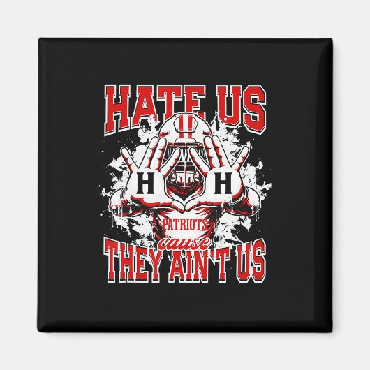 Hillcrest Patriots Logo haten ons omdat ze ons min Magneet (Voorkant)