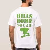 HILLS BOMB SQUAD T-SHIRT (Achterkant)