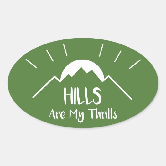 Hills zijn mijn trillingen ovale sticker (Voorkant)