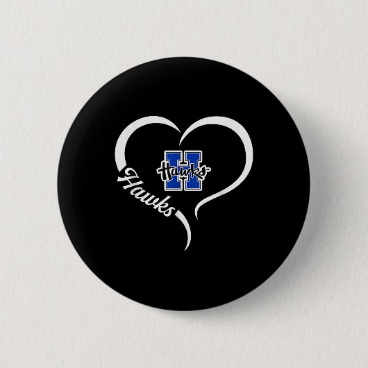 Hillsboro Hawks Logo Half Heart Slogan HS Ronde Button 5,7 Cm (Voorkant)