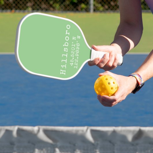 Hillsboro Oregon Latitude Longitude Pickleball Paddle (Insitu)
