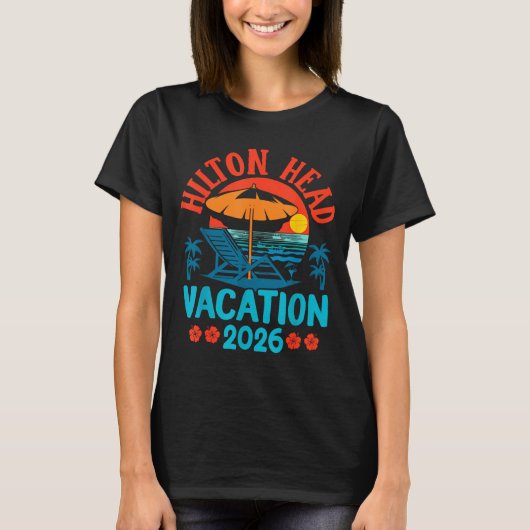 Hilton Head South Carolina 2026 Family Vacation Be T-shirt (Voorkant)