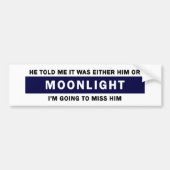 Him of Moonlight Bumpersticker (Voorkant)