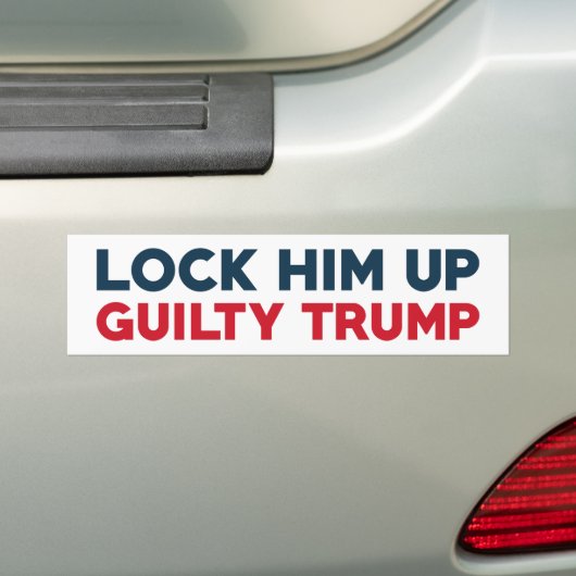Him omhoog zetten Guilty Trump Bumpersticker (Op auto)