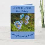 Himalayan Poppies Birthday Card Daughter-in-Law Kaart<br><div class="desc">blauwe himalaya papavers (Meconopsis) maken een prachtig afbeelding voor deze bloemige verjaardagskaart voor de schoondochter van Daughter-in-Law.  De tekst kan gemakkelijk worden aangepast zoals u wilt.</div>