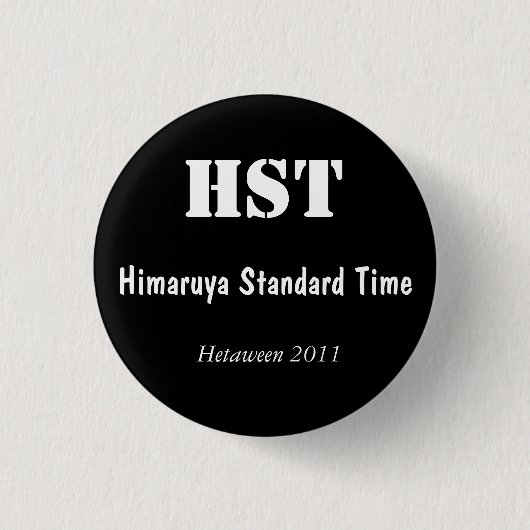 Himaruya Standard Time, Hetaween 2011, HST Ronde Button 3,2 Cm (Voorkant)