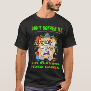 Hinder me niet ik speel Videospelletjes T-shirt