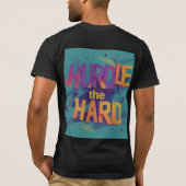 Hindert het harde. t-shirt (Achterkant)