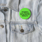 Hindsight is 20/20 ronde button 5,7 cm (In situ)