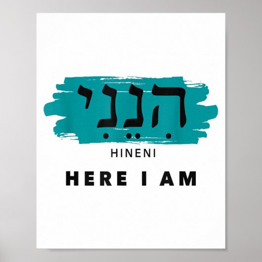 Hineni Here I Am Baruch Hashem In Hebrew  Poster (Voorkant)