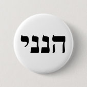 Hineni Ronde Button 5,7 Cm (Voorkant)