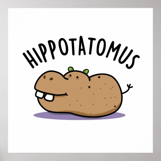 Hip-aardappel-mus Funny Hippo Pun Poster (Voorkant)