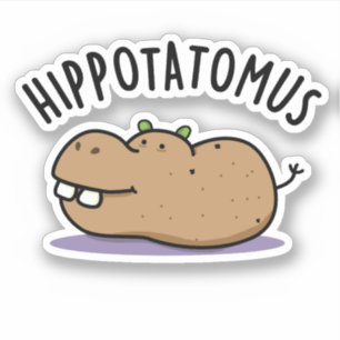Hip-aardappel-mus Funny Hippo Pun Sticker