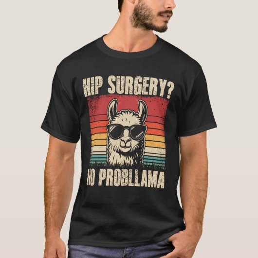 Hip chirurgie Geen Probllama T-shirt (Voorkant)