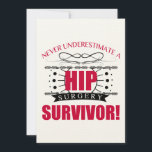 Hip Chirurgische Overleving<br><div class="desc">Een grappig idee voor herstel na chirurgie voor sterke mannen en vrouwen die niet mogen worden onderschat!</div>