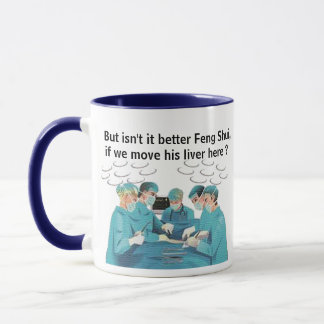 Hip Feng Shui Liver Doctor Mug - Medical Pun Mok