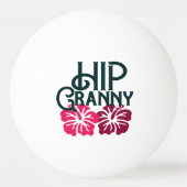 Hip Granny Pingpongbal (Voorkant)