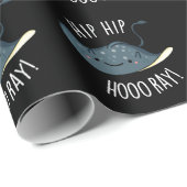 Hip Heup Hoo-ray Funny Sting Ray Pun Dark BG Cadeaupapier (Rol Hoek)