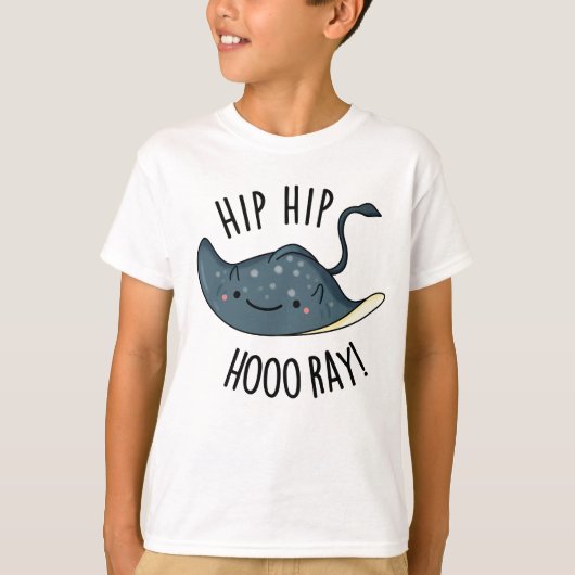 Hip Heup Hoo-ray Funny Sting Ray Pun T-shirt (Voorkant)