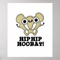 Hip Hip Hooray Funny Anatomy Pun