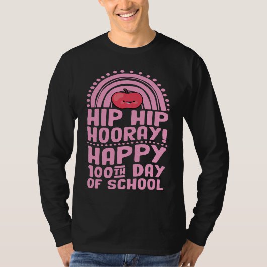 Hip Hip Hooray Happy 100th Day of School Bohemian T-shirt (Voorkant)