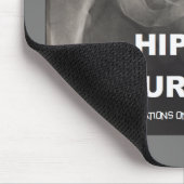 Hip Hip Hurray - Contratten op heupchirurgie Muismat (Hoek)