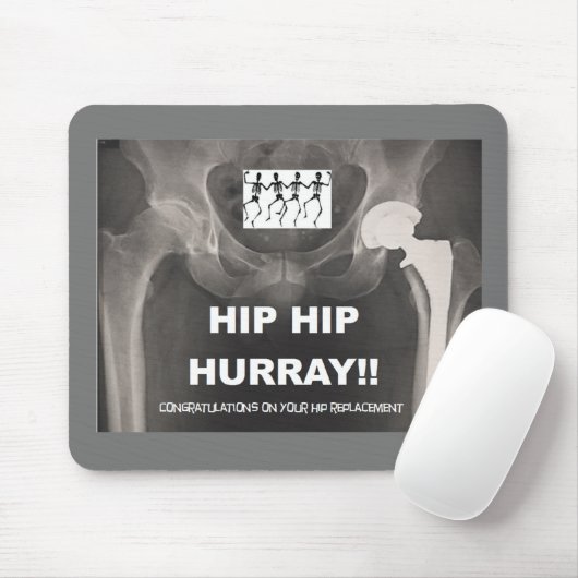 Hip Hip Hurray - Contratten op heupchirurgie Muismat (Met muis)