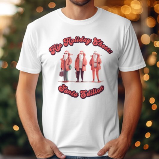Hip Holiday Cheer Santa Edition Modern Kerstmis T-shirt