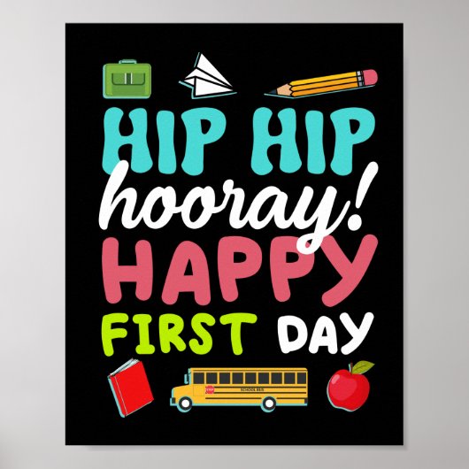 Hip Hooray Happy First Day Poster (Voorkant)