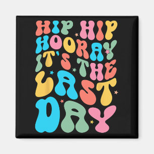 Hip Hooray Het is de laatste dag van de school ler Magneet