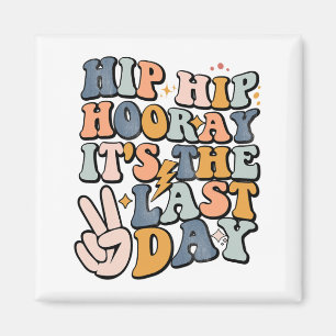 Hip Hooray Het is de laatste dag van de school ler Magneet
