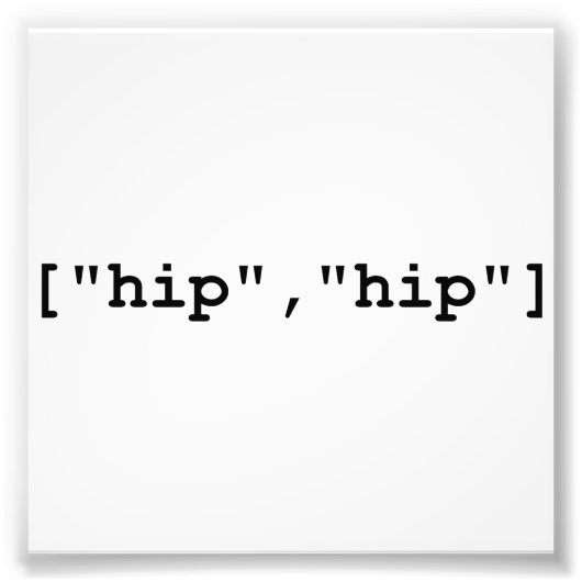 Hip Hooray Programmeringsarray Foto Afdruk (Voorkant)