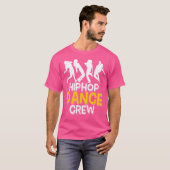 Hip Hop Dance Crew - Hip Hop Dance Team Vrouwen T-shirt (Voorkant volledig)