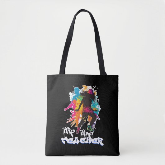 Hip Hop Dance Teacher Gift Tote Bag (Voorkant)