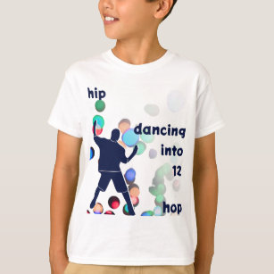 Hip Hop Dancing to 12th Birthday T-shirt