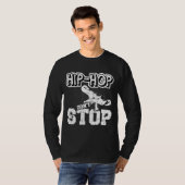 Hip Hop Dont Stop Hip Hop Sachen Rap Hip Hop Brea T-shirt (Voorkant volledig)