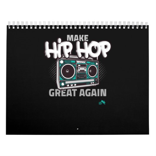 Hip Hop Gift | Maak Hip Hop weer geweldig Kalender (Hoes)