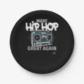 Hip Hop Gift | Maak Hip Hop weer geweldig Papieren Bordje (Voorkant)