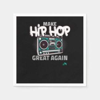 Hip Hop Gift | Maak Hip Hop weer geweldig Servet