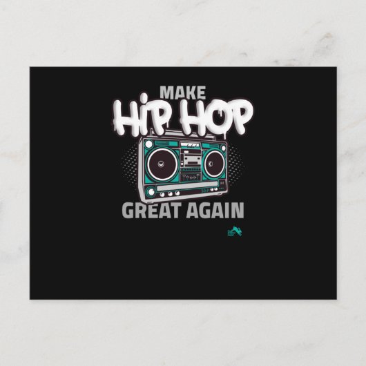 Hip Hop Gift | Maak Hip Hop weer geweldig Uitnodiging Briefkaart (Voorkant)