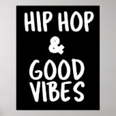 Hip Hop & Good Vibes Muur Kunst Poster (Voorkant)