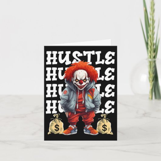 Hip Hop Griezelen Clown Hustle Geld Urbyn Streetwe Kaart (Voorkant)