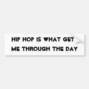 Hip Hop helpt. Bumpersticker