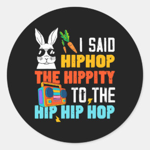 Hip Hop Hippity Funny Paashaas Jongens Meisjes Kin Ronde Sticker