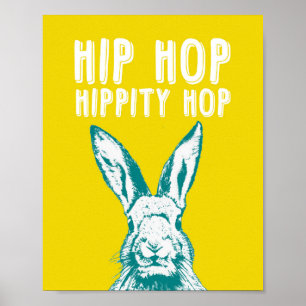 Hip Hop Hippity Hop Rabbit Poster Art Print 8x10