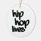 Hip Hop Lives Keramisch Ornament (Links)