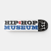 HIP HOP MUSEUM Skateboard (Horizontaal)