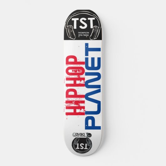 HIP HOP PLANET  / TST Skateboard (Voorkant)