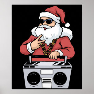 Hip Hop Santa Claus Gift Gangster Ghettoblaster Poster