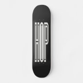 Hip Hop Skateboard (Voorkant)